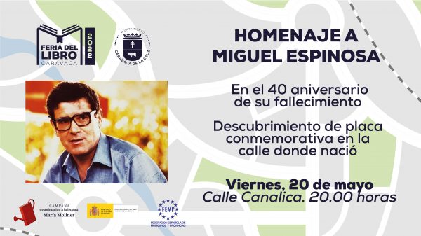 Caravaca rinde homenaje al escritor Miguel Espinosa en el 40 aniversario de su fallecimiento